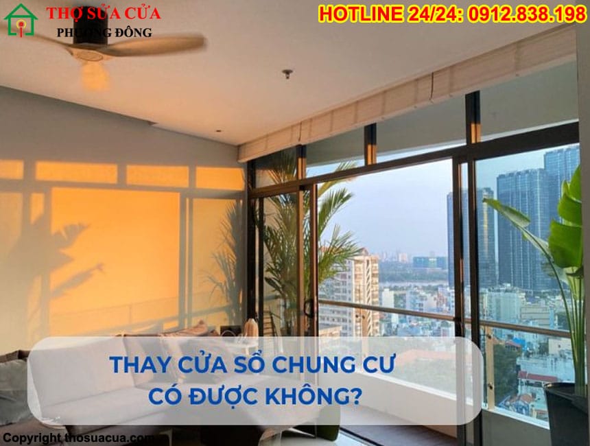Sửa cửa sổ chung cư tại phường Phú Lương
